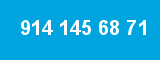 914 145 68 71